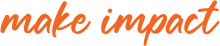 make impact